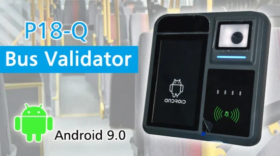P18-Q NFC カードリーダー Bill Bus コントロール POS システム、7 インチ Android 9.0 タッチスクリーン付き